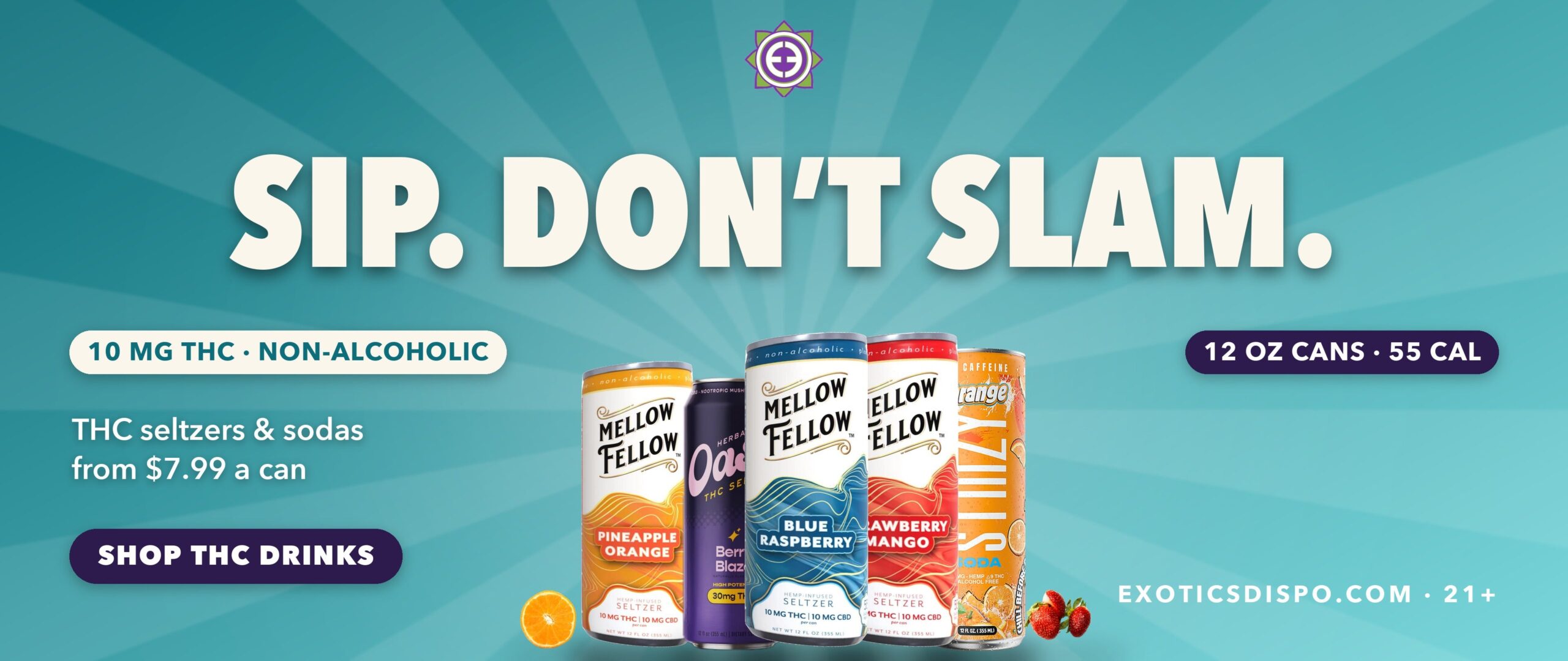 Sip. Don't slam. Hemp THC seltzers and drinks at Exotics Dispo
